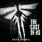 Podcast The 'Cast of Us: A Last of Us & Walking Dead 'Cast