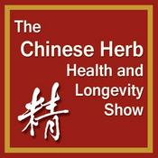 Podcast The Chinese Herb Health & Longevity Show