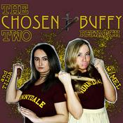 Podcast The Chosen Two - A Buffy Rewatch