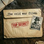 Podcast The cold war files - der Kalte Krieg Podcast
