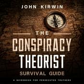 Podcast The Conspiracy Theorist Survival Guide Podcast