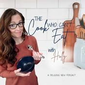 Podcast The Cook Who Can't Eat