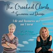 Podcast The Crooked Climb with Suzanne and Denise: Life and Business are not Linear