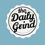 Podcast The Daily Grind