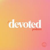 Podcast The Devoted Podcast | Summit Little Rock Ladies