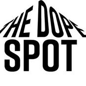 Podcast The Dope Spot