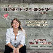 Podcast The Elizabeth Cunningham Show: Courageously Expanding Love
