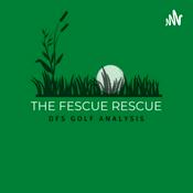 Podcast The Fescue Rescue