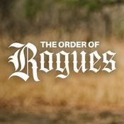 Podcast The Order of Rogues - A Field Ethos Podcast