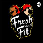 Podcast The Fresh and Fit Podcast