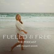 Podcast The Fueled & Free Podcast