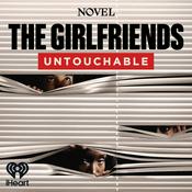 Podcast The Girlfriends: Seasons 1, 2, 3 & 4