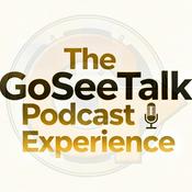 Podcast The GoSeeTalk Podcast Experience
