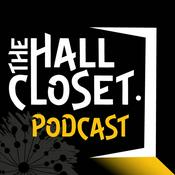 Podcast The Hall Closet Podcast