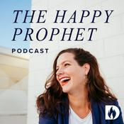 Podcast The Happy Prophet Podcast