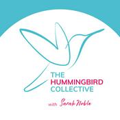 Podcast The Hummingbird Collective