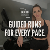 Podcast The Intuitive Runner: Guided Runs for Every Pace