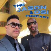 Podcast The Jason & Osi Podcast