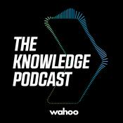 Podcast The Knowledge by Wahoo