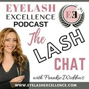 Podcast EYELASH EXCELLENCE - THE LASH CHAT