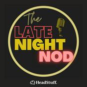 Podcast The Late Night Nod