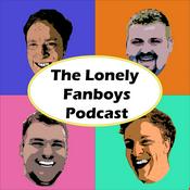 Podcast The Lonely Fanboys