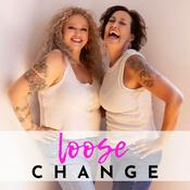 Podcast The Loose Change Podcast