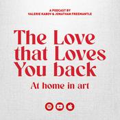 Podcast The love that loves you back