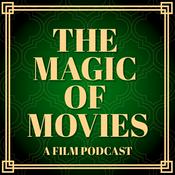 Podcast The Magic of Movies