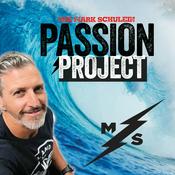 Podcast The Mark Schulein Passion Project