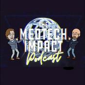 Podcast The Medtech Impact Podcast