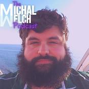Podcast The Michal Welch Podcast