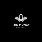 Podcast The Money Podcast 🎙️