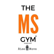 Podcast The MS Gym Podcast