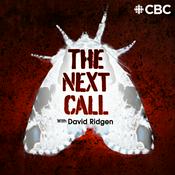 Podcast The Next Call with David Ridgen