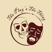 Podcast The Play's the Thing