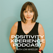 Podcast The Positivity Xperience