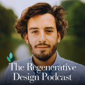 Podcast The Regenerative Design Podcast™
