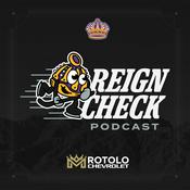 Podcast The Reign Check | Ontario Reign