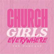 Podcast Church Girls Everywhere