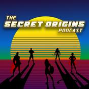 Podcast The Secret Origins Podcast