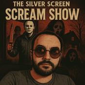 Podcast The Silver Screen Scream Show