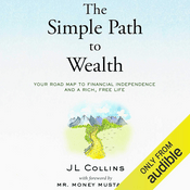 Podcast The Simple Path to Wealth by JL Collins, Book Summary, Podcast, English