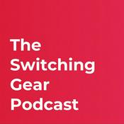 Podcast The Switching Gear Podcast