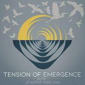 Podcast The Tension of Emergence: Thriving in a world that remakes, not breaks