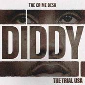 Podcast The Trial: Diddy