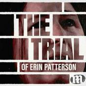 Podcast The Trial: Erin Patterson