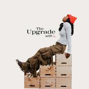 Podcast The Upgrade with L