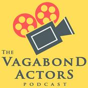 Podcast The Vagabond Actor's Podcast