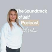 Podcast The Soundtrack Of Self